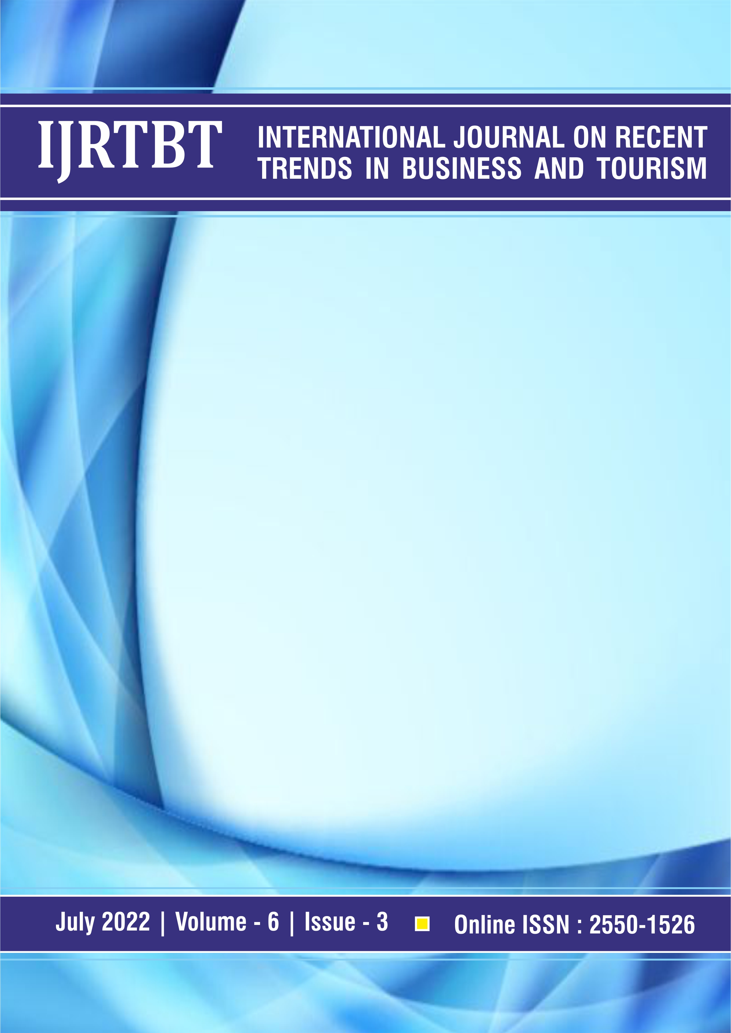 					View Vol. 6 No. 3 (2022): International Journal on Recent Trends in Business and Tourism
				