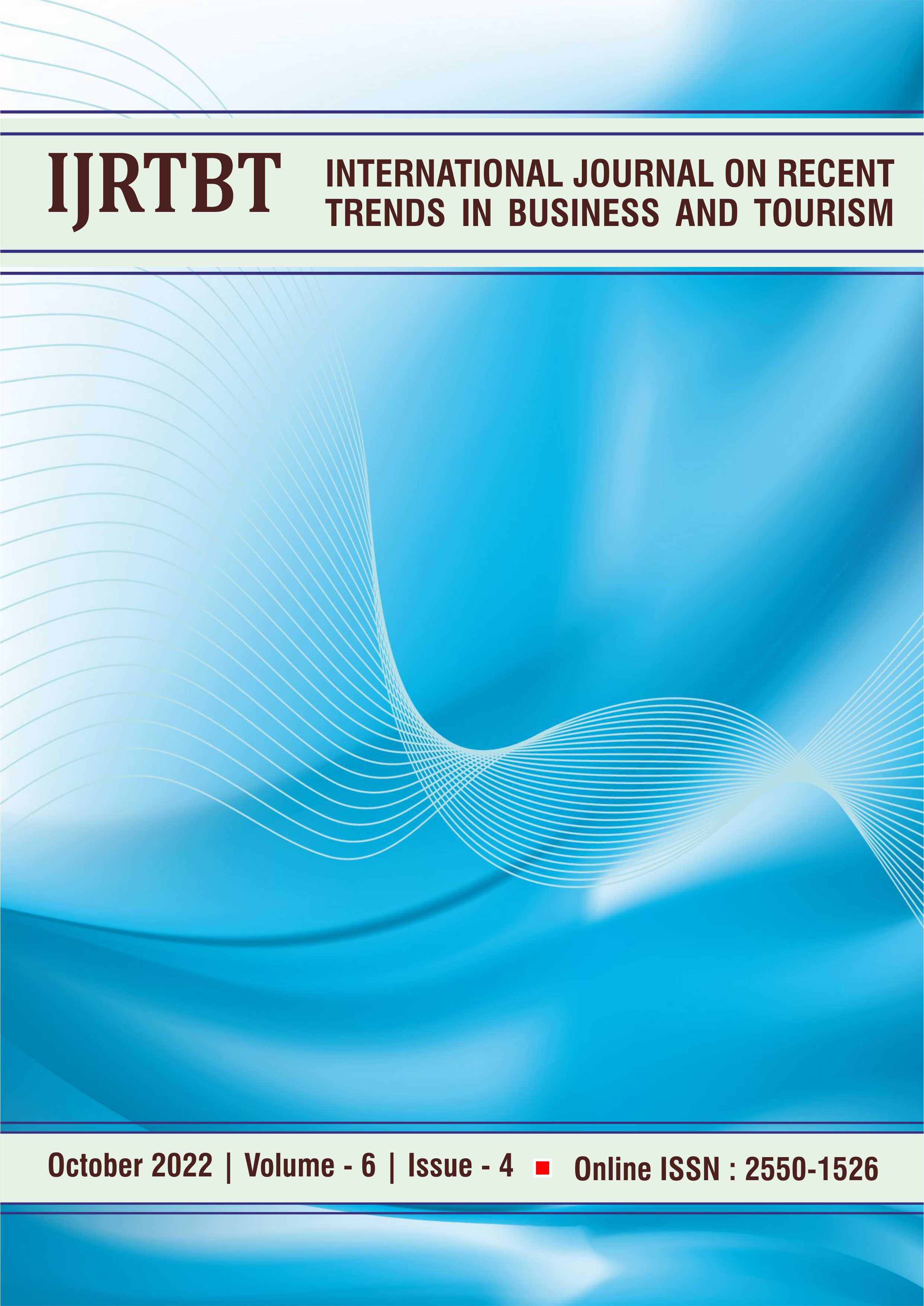 					View Vol. 6 No. 4 (2022): International Journal on Recent Trends in Business and Tourism (IJRTBT)
				