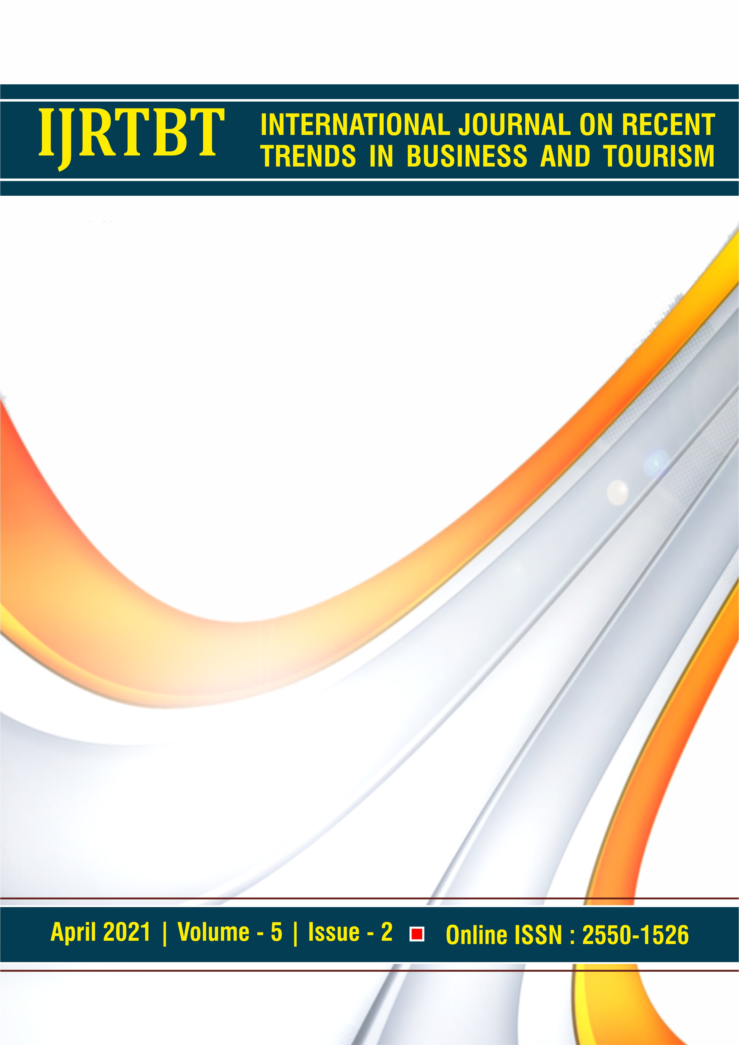 					View Vol. 5 No. 2 (2021): International Journal on Recent Trends in Business and Tourism
				