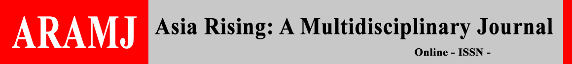Asia Rising: A Multidisciplinary Journal (ARAMJ)