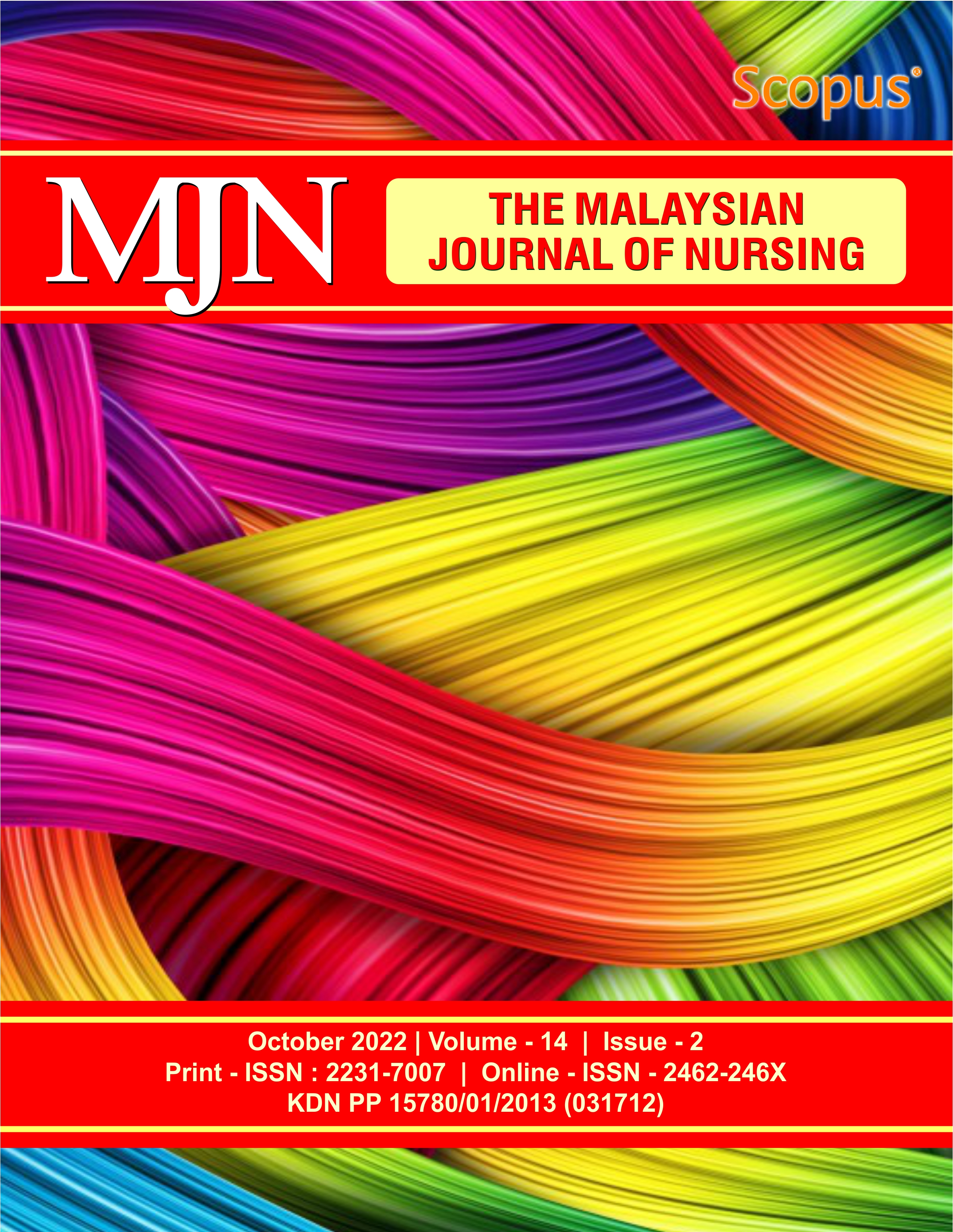 					View Vol. 14 No. 2 (2022): The Malaysian Journal of Nursing 
				