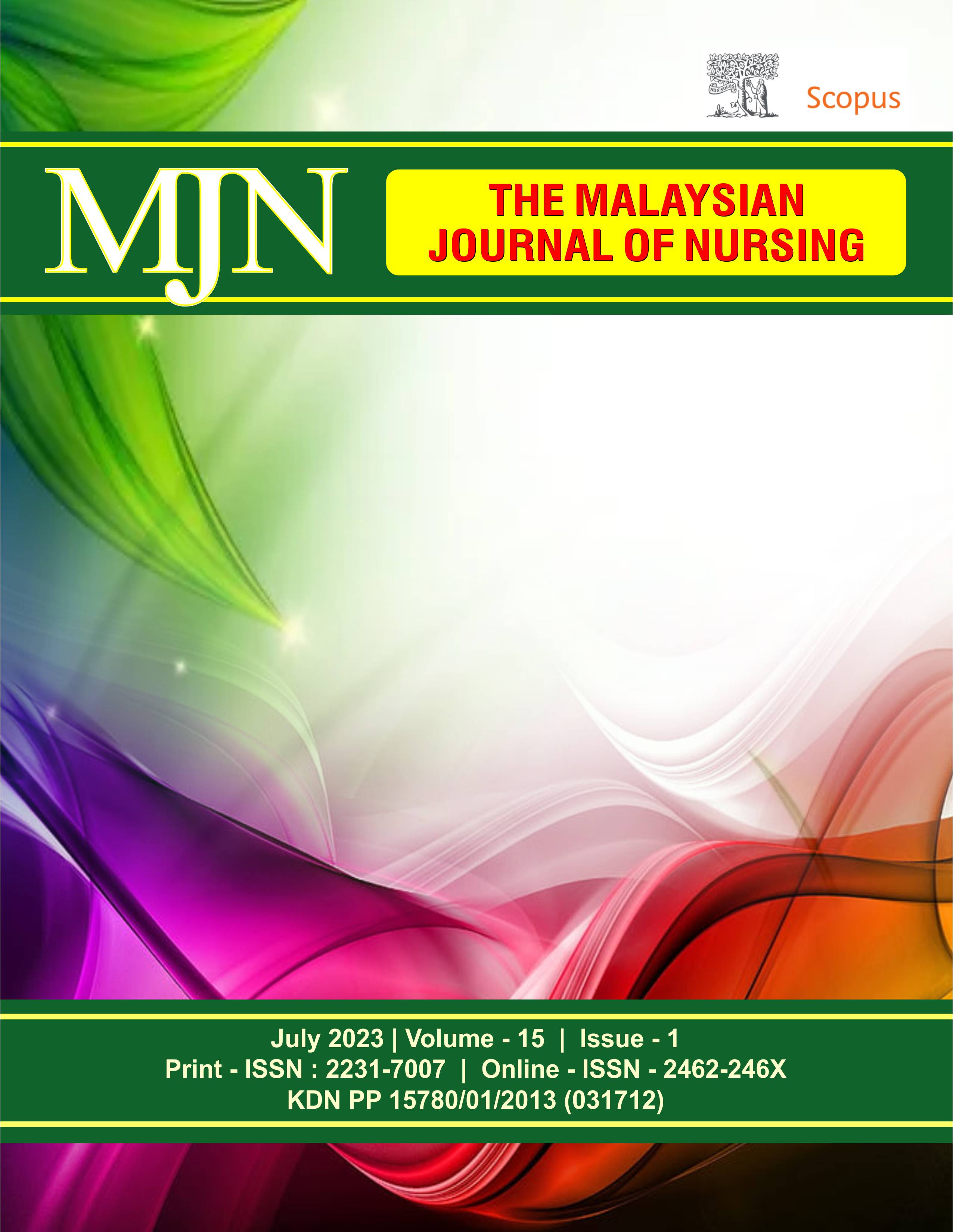 					View Vol. 15 No. 1 (2023): The Malaysian Journal of Nursing 
				
