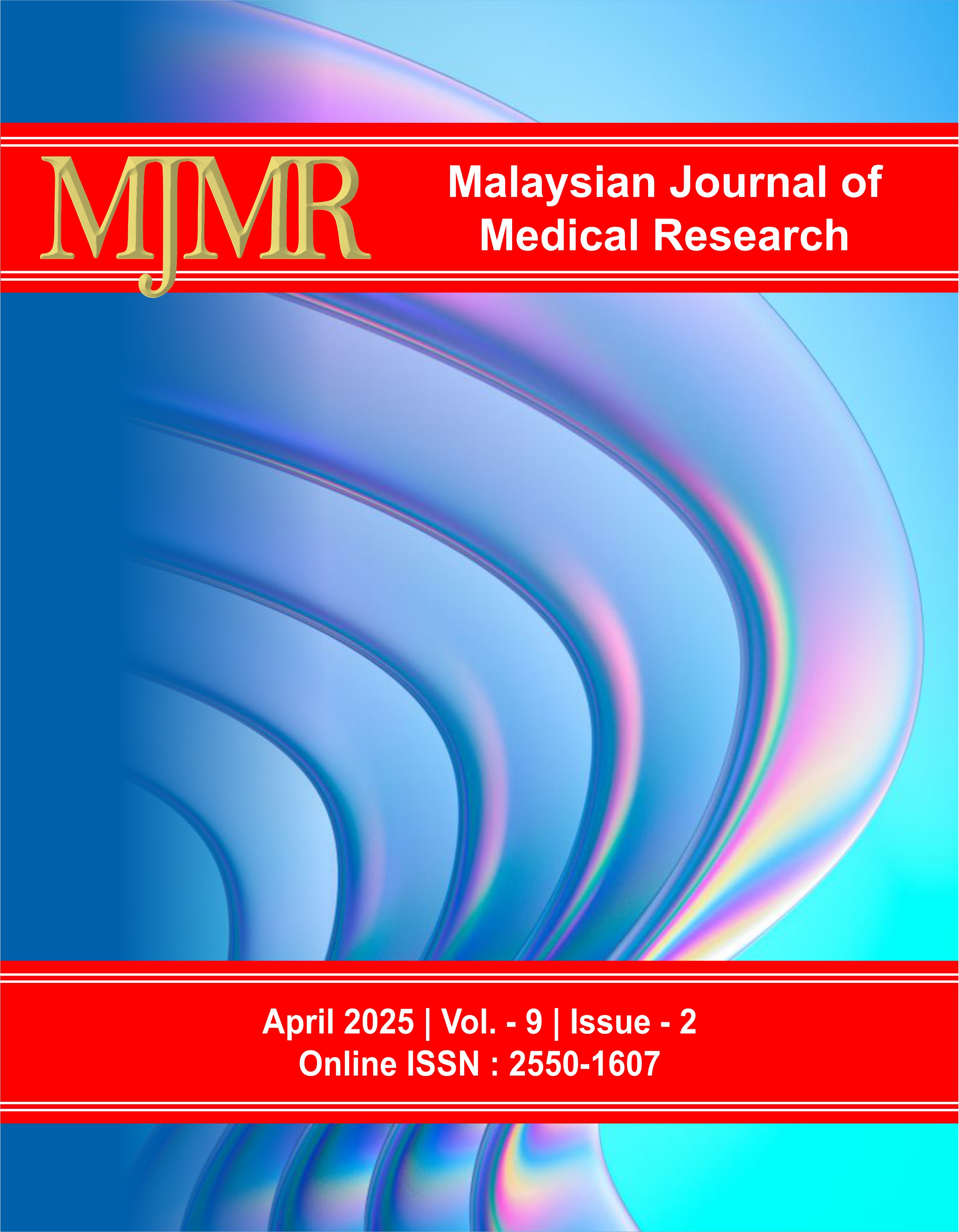 					View Vol. 9 No. 2 (2025): Malaysian Journal of Medical Research 
				