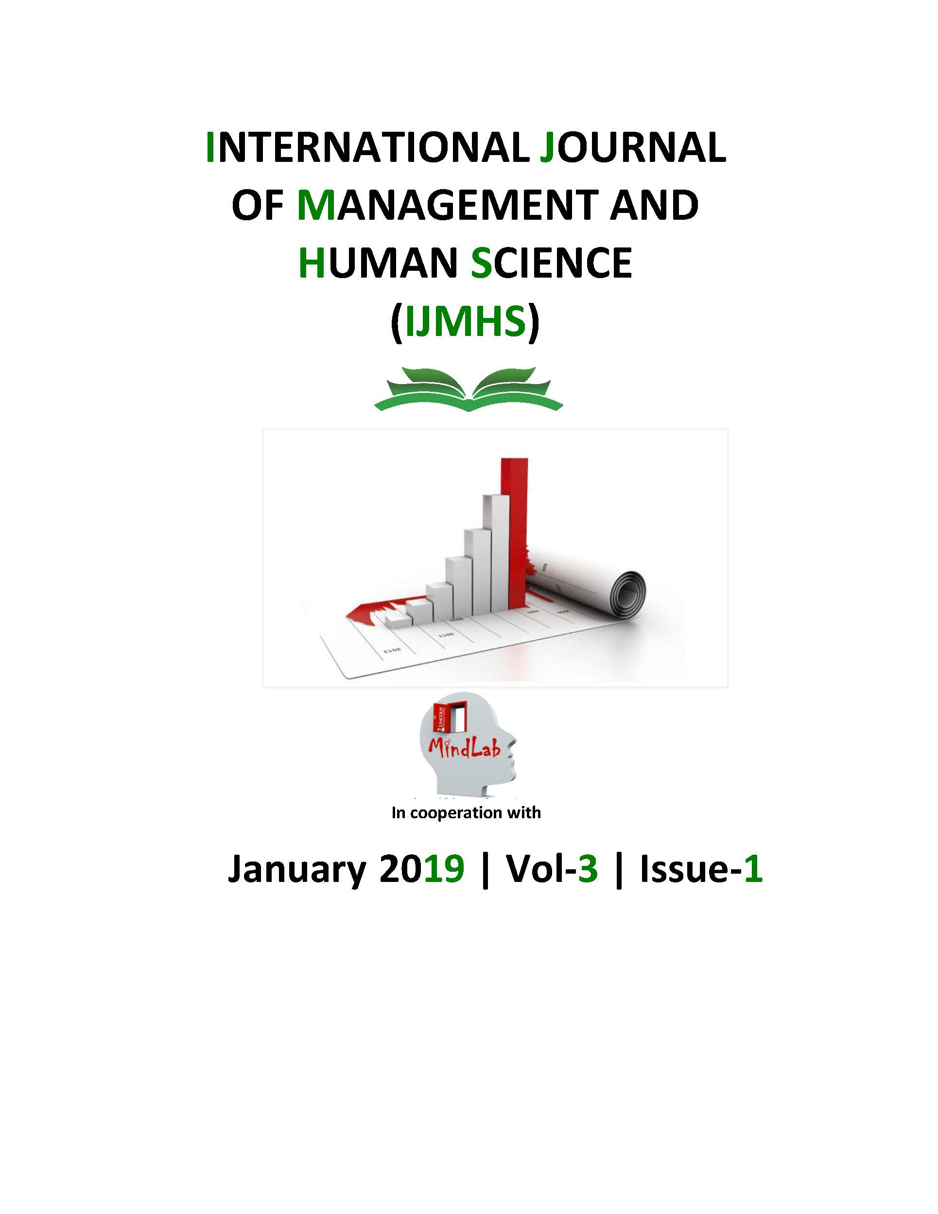 					View Vol. 3 No. 1 (2019): International Journal Of Management And Human Science (IJMHS)
				