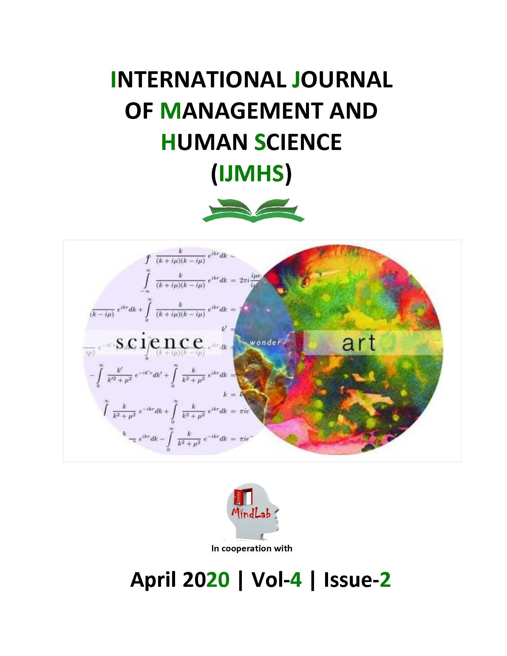 					View Vol. 4 No. 2 (2020): International Journal of Management and Human Sciences (IJMHS)
				